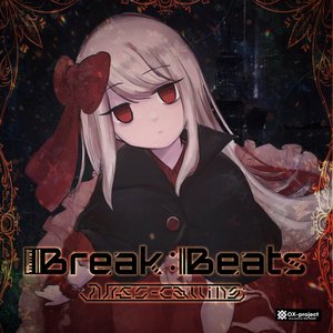 Break:Beats IVÆS-Calling;