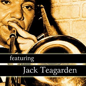Featuring Jack Teagarden