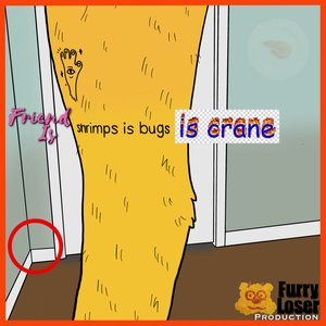 Friend is Shrimps is Crane - Single