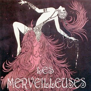 Les merveilleuses