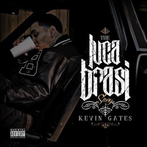 Image pour 'Kevin Gates - The Luca Brasi Story'