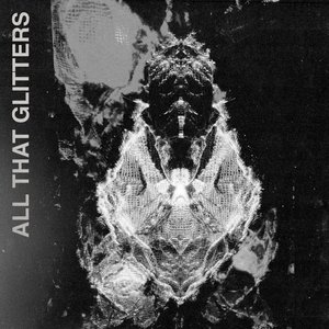 All That Glitters - Single