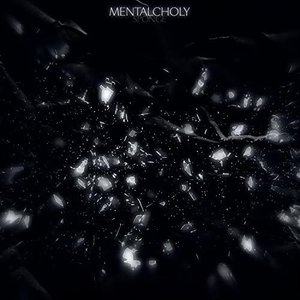MENTALCHOLY (EP)