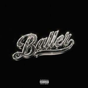 Baller - Single