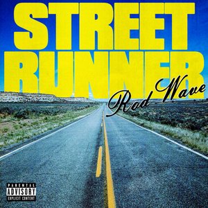 Street Runner - Single