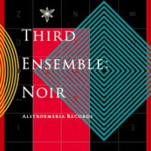 Third Ensemble: Noir