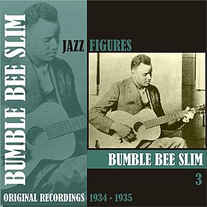 Jazz Figures / Bumble Bee Slim, (1934 -1935), Volume 3