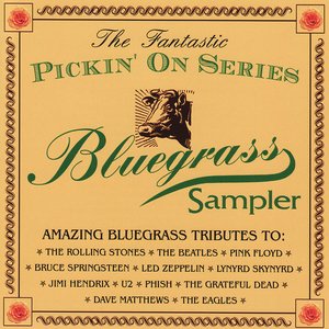 The Fantastic Pickin' On Series Bluegrass Sampler