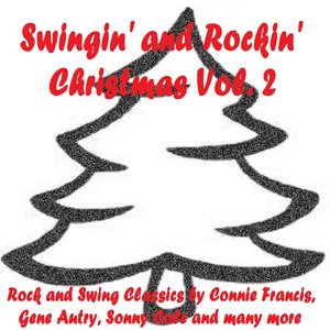 Swingin' and Rockin' Christmas, Vol. 2 (Rock and Swing Christmas Classics)
