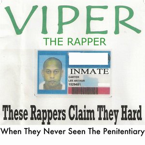 These Rappers Claim They Hard When They Never Seen the Penitentiary
