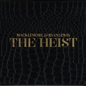 The Heist [Deluxe Edition]