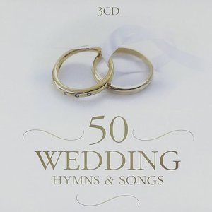 50 Wedding Hymns & Songs
