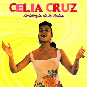 Anthology: Antología de la Salsa (Remastered)