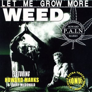 Let Me Grow More Weed