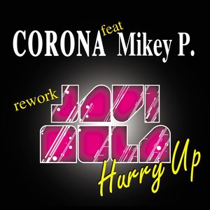 Hurry Up (feat. Mikey P.) [Rework by Javi Mula]