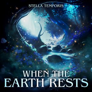When the Earth Rests