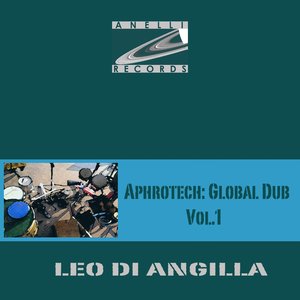 Aphrotech: Global Dub Vol.1