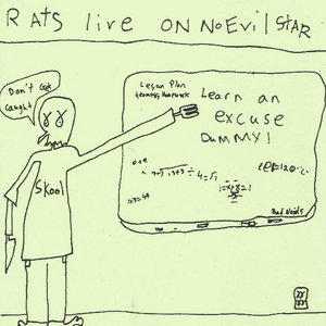 Rats Live On No Evil Star
