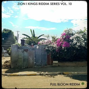 Full Bloom Riddim