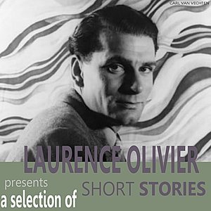 Laurence Olivier Presents a Selection of Short Stories