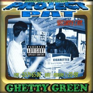 Ghetty Green [Explicit]