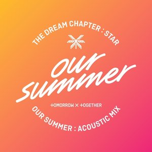 Изображение для 'Our Summer (Acoustic Mix)'