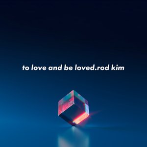 Image pour 'To Love and Be Loved'