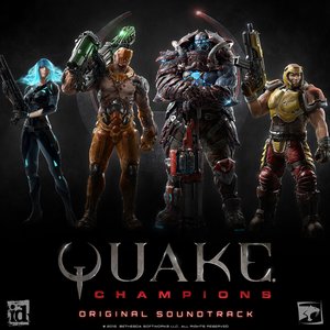 Quake Champions (Original Soundtrack)