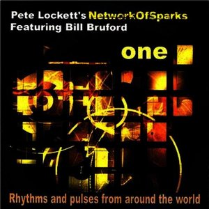 Network of Sparks 'ONE' feat Bill Bruford