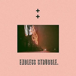 Endless Struggle
