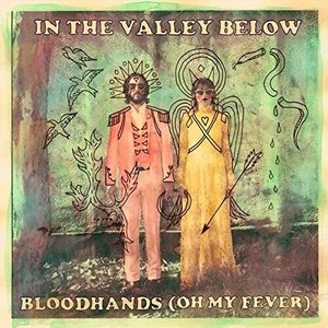 Bloodhands (Oh My Fever)