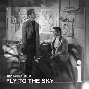 FLY TO THE SKY 3RD MINI ALBUM [I]