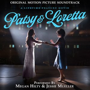 Patsy & Loretta (Original Motion Picture Soundtrack)
