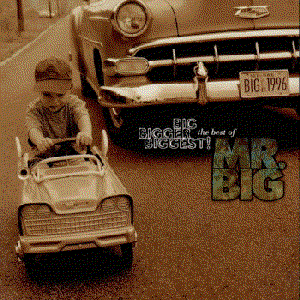 Immagine per 'Big Bigger Biggest! The Best Of Mr. Big'