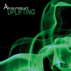 Aromatherapy  4  :  Uplifting