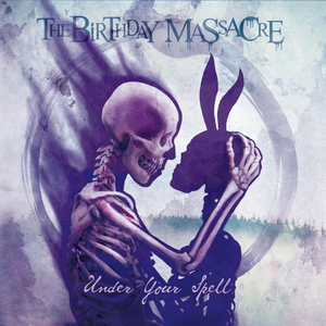 The Birthday Massacre - Under Your Spell - Zortam Music