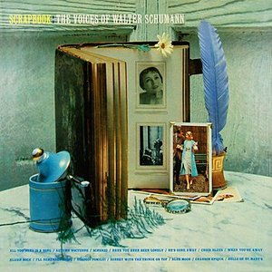 Scrapbook: The Voices Of Walter Schumann