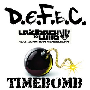 Laidback Luke - Timebomb (d.e.f.e.c. Remix)