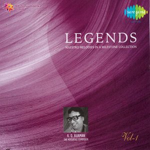 Legends: R. D. Burman, Vol. 1
