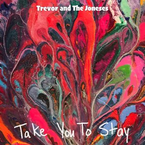 Изображение для 'Take You To Stay'