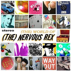 (The) World Of...(The) Nervous Rex