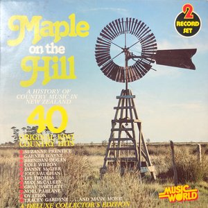 Maple On The Hill 40 Original Kiwi Country Hits
