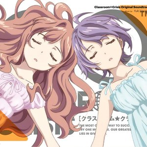 Classroom☆Crisis Original Soundtrack