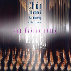 Maklakiewicz, J.: Swietokrzyska Mass / Missa tertia in honorem sancti Francisci Confessoris / Polish Mass