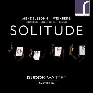 Solitude: Mendelssohn, Weinberg & Shostakovich