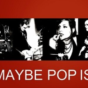 Avatar for Maybe pop is
