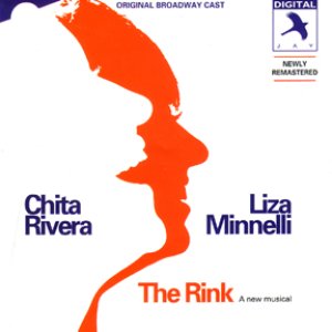 The Rink (1984 Original Broadway Cast)