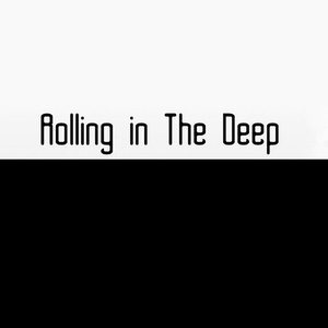 Rolling in the Deep - Single