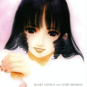 超時空要塞マクロス MARI IIJIMA sings LYNN MINMAY