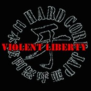 Violent Liberty